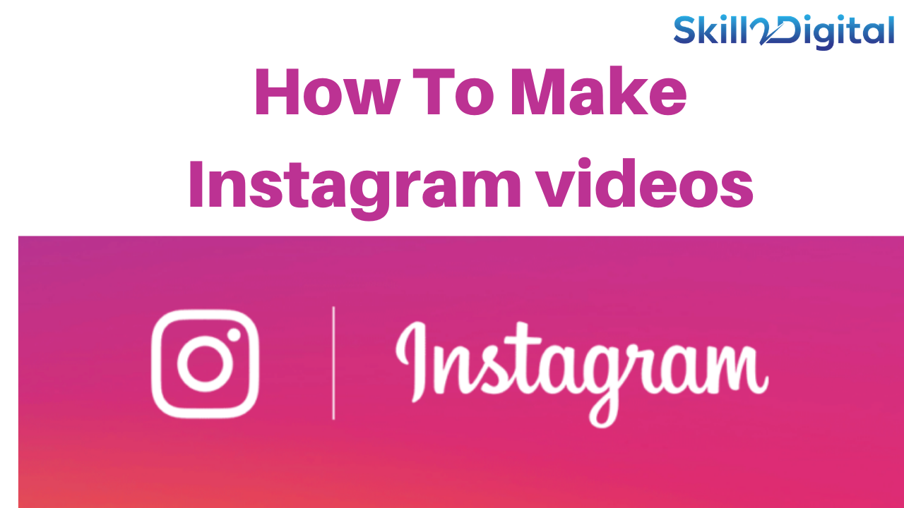 How To Make Instagram videos  How To create Instagram video