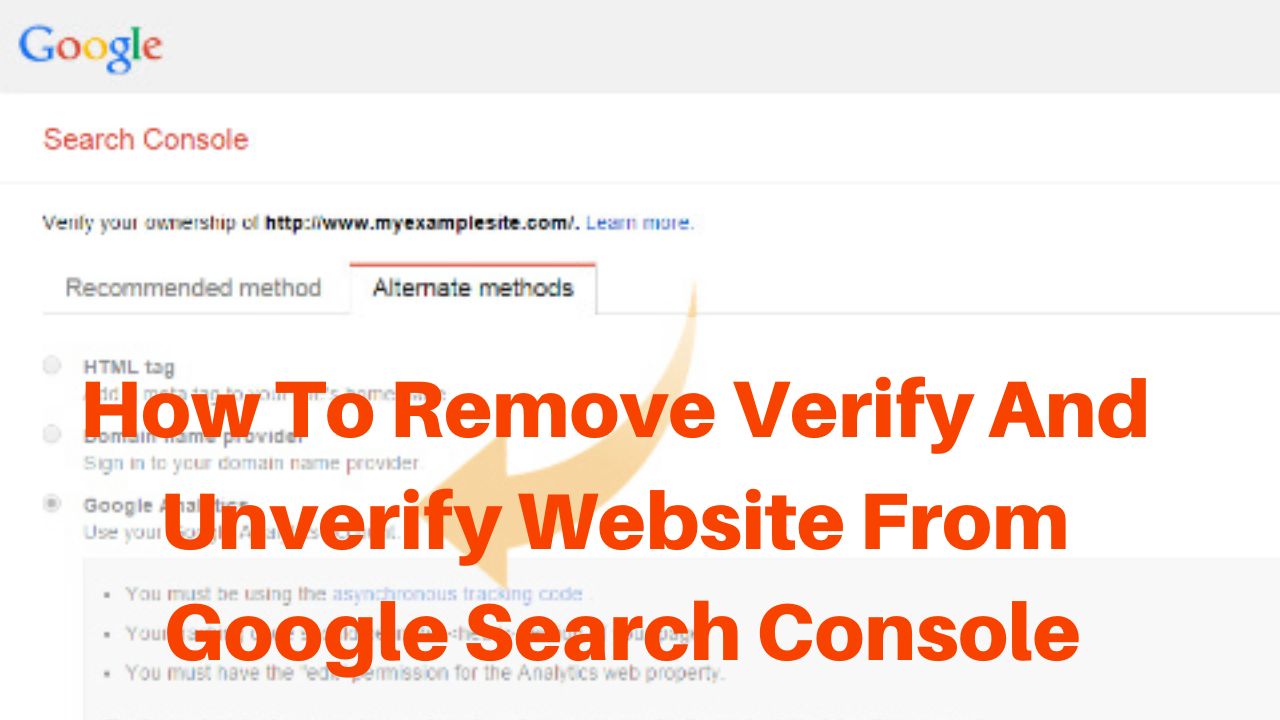 How to remove verify and unverify website from google search console