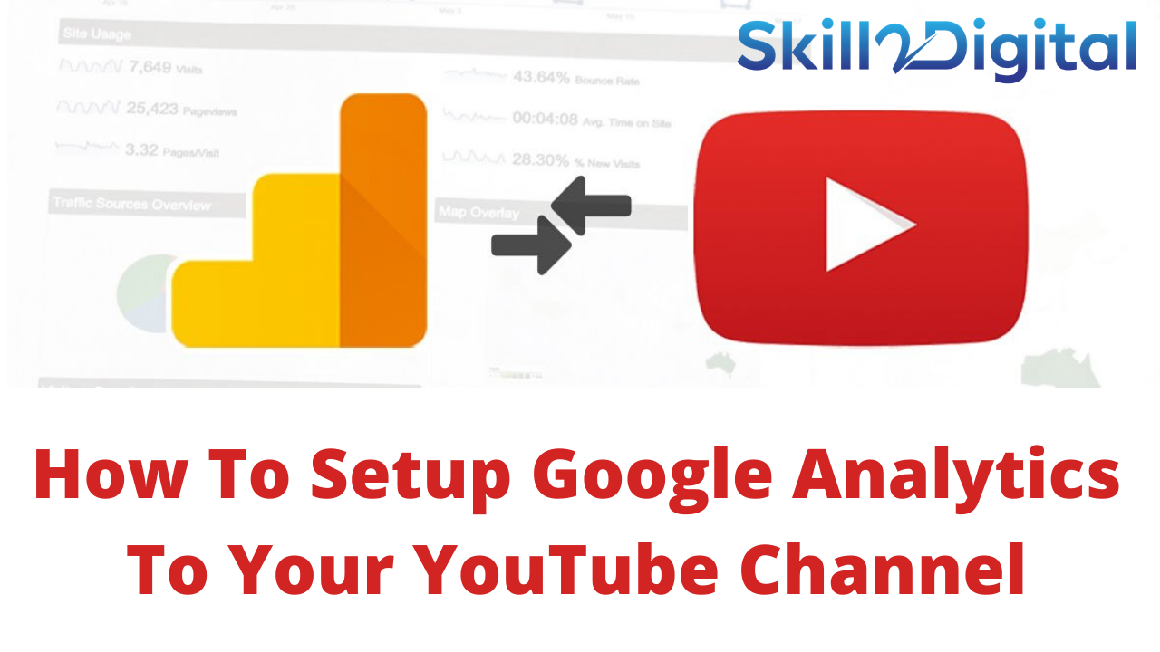 How To Setup Google Analytics To Your YouTube Channel