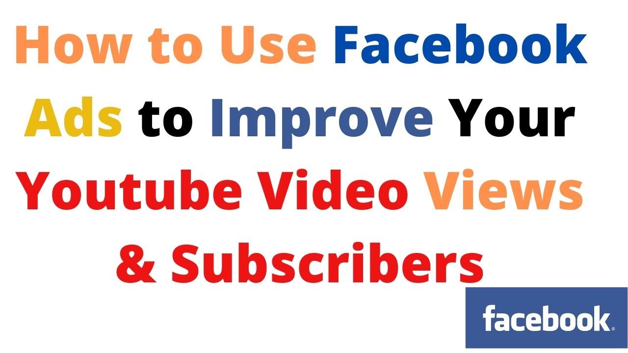 How can we get more YouTube subscribers using facebook ads