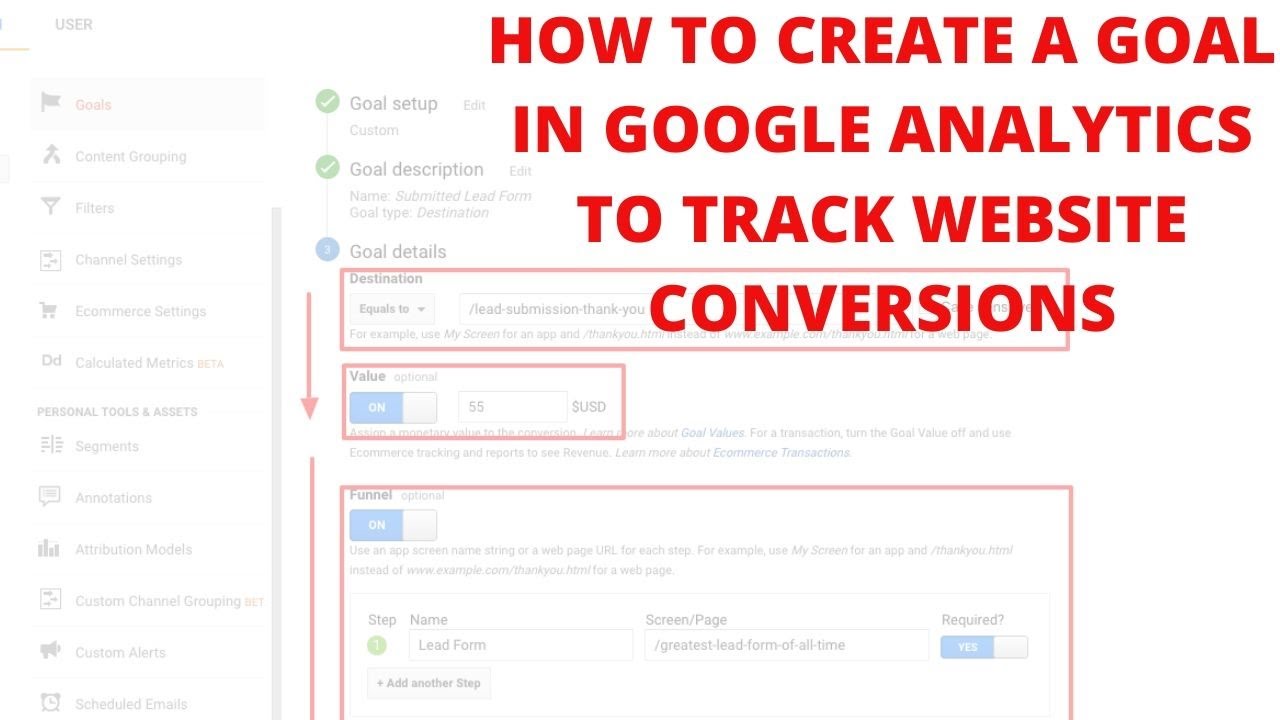 How to Create a Goal in Google Analytics to Track website Conversions