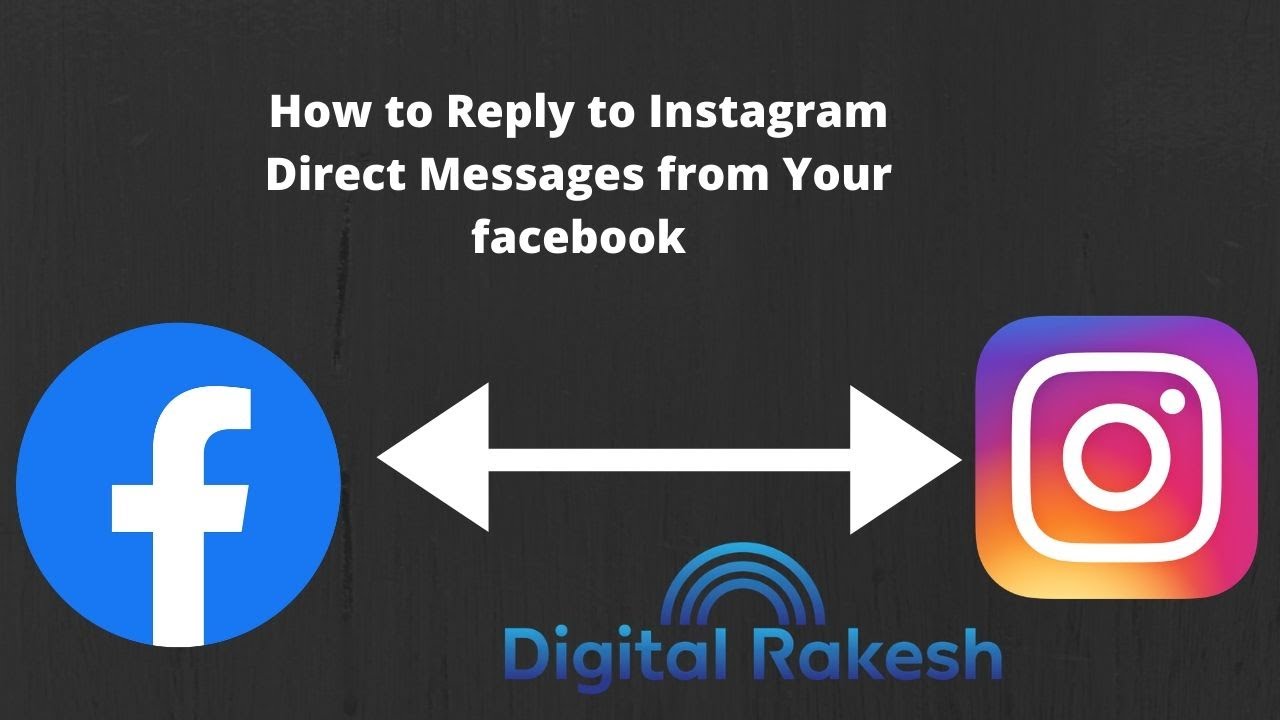 How to Reply to Instagram Direct Messages from Your facebook