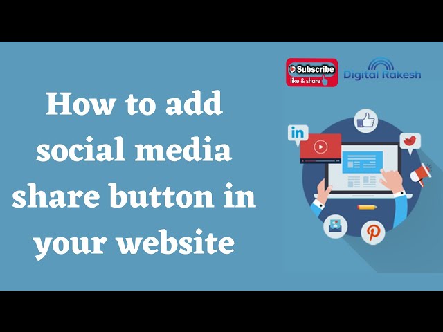 How to add social media share button in your website