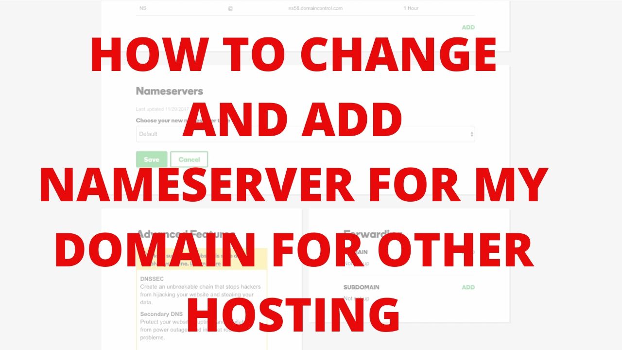 How to change and add nameserver for my domain for other hosting