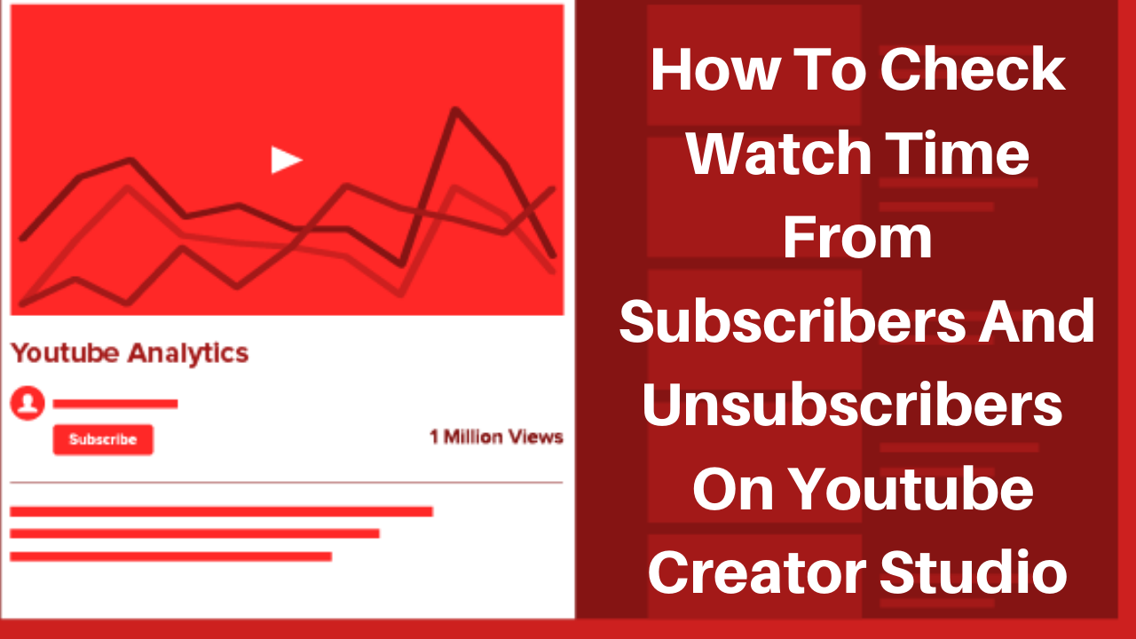 How to check Watch time from subscribers on youtube creator studio