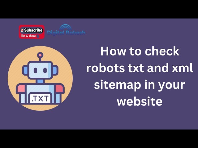 How to check robots txt and xml sitemap in your website