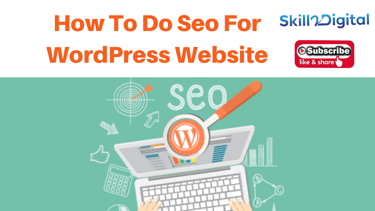 How To Do Seo For WordPress Website