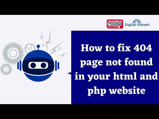 How to fix 404 page not found in your html and php website