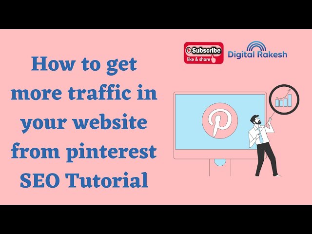 How to get more traffic in your website from pinterest