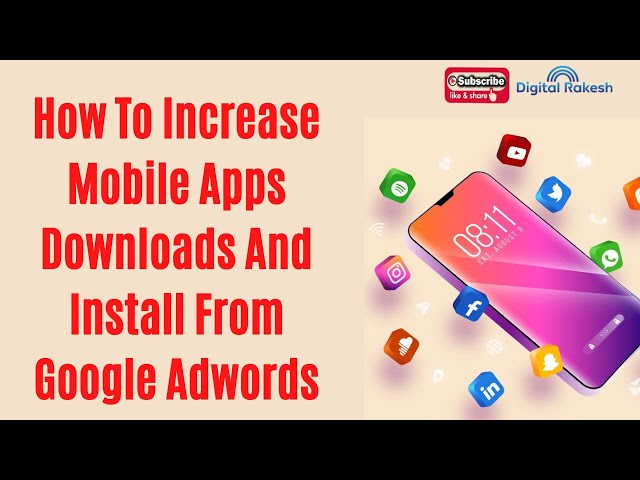 How to increase mobile apps downloads and install from google adwords