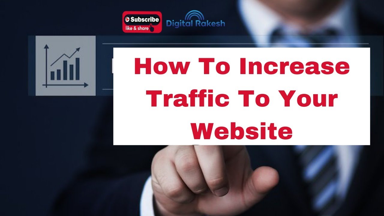 How to increase traffic to your website