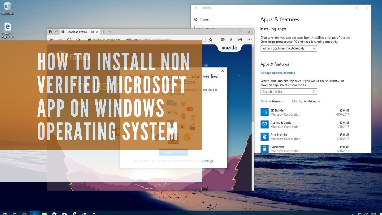 How to install non verified microsoft app on windows operating system