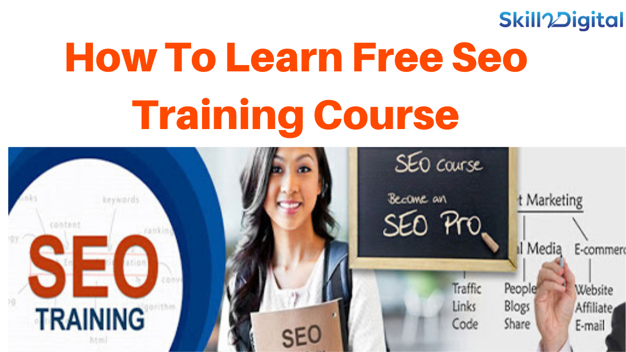 How to learn complete free seo training course online