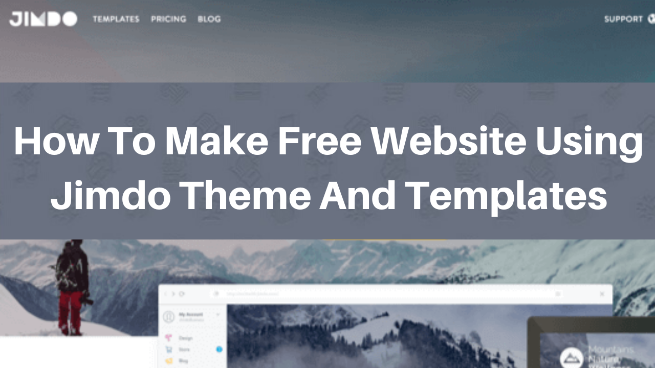 How to make free website using jimdo theme and templates