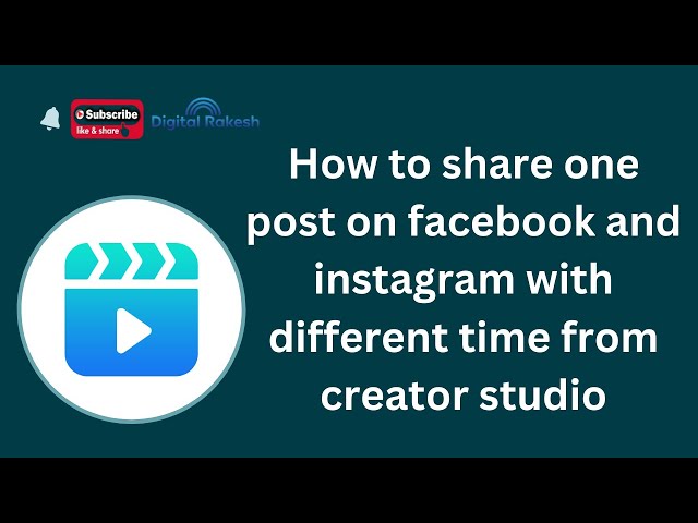 How to share one post on facebook and instagram with different time from creator studio