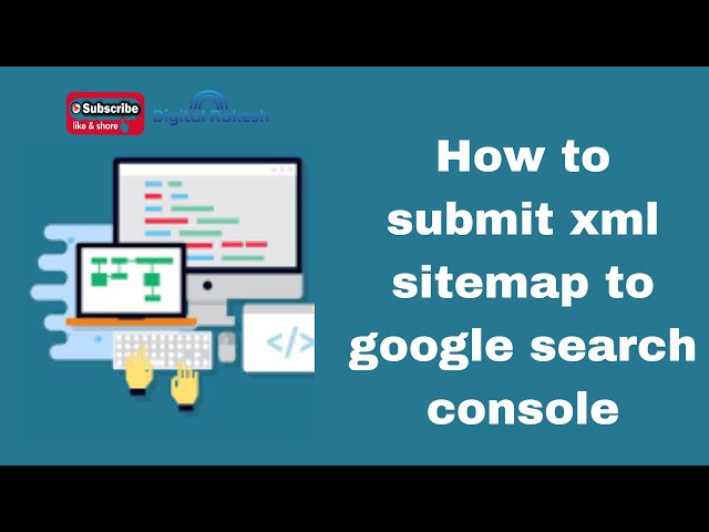 How to submit xml sitemap to google search console