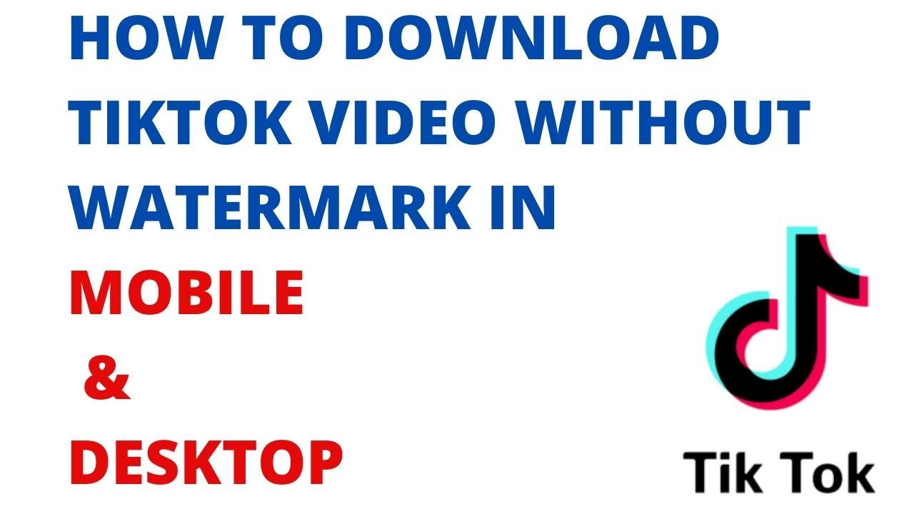 simple tips how to download tiktok video without watermark